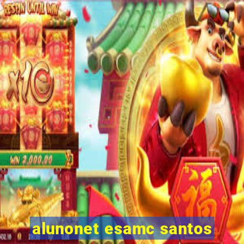 alunonet esamc santos